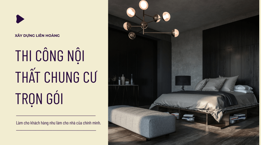 thi công nội thất chung cư trọn gói