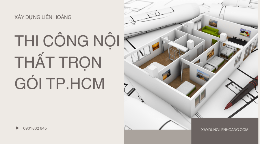 thi công nội thất trọn gói