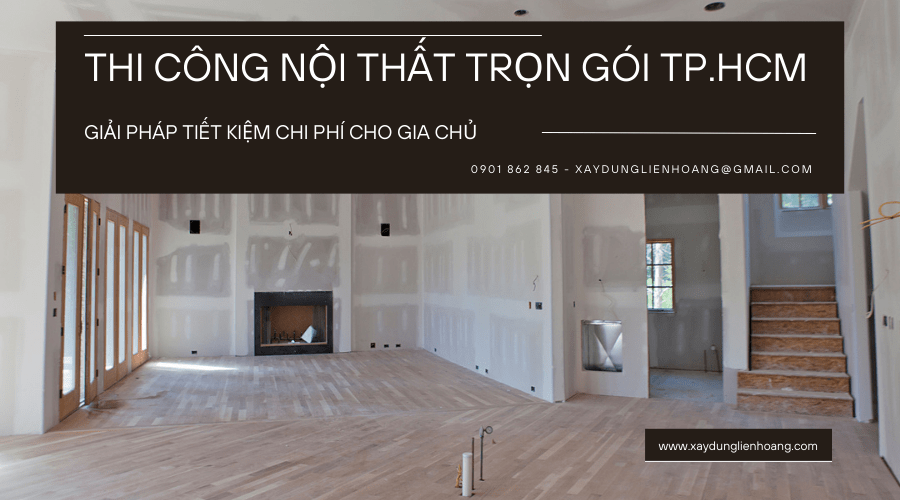 thi công nội thất trọn gói