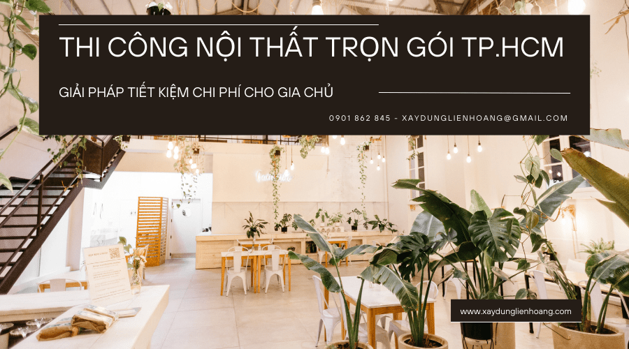 thi công nội thất trọn gói